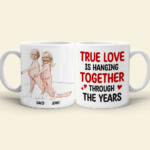 True Love Is Hanging Together through the Years, Custom Couple Face Coffee Mug, Funny Gift for Couple, Valentine'S Gifts